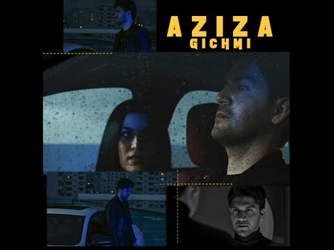 AZIZA - GICHMI (official video)