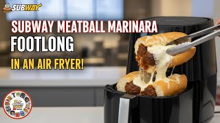This Air Fryer Meatball Sub Tastes Just Like Subway
