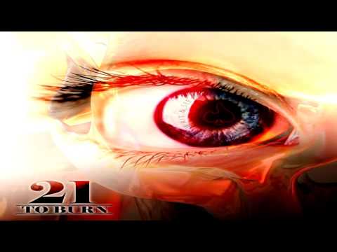 21 to Burn - Wait & See