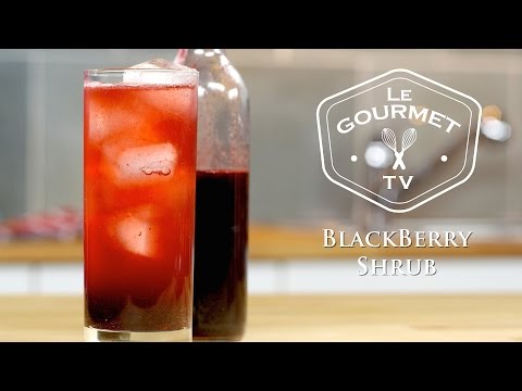 download lagu mp3 mp4 Blackberry Shrub Recipe, download lagu Blackberry Shrub Recipe gratis, unduh video klip Blackberry Shrub Recipe