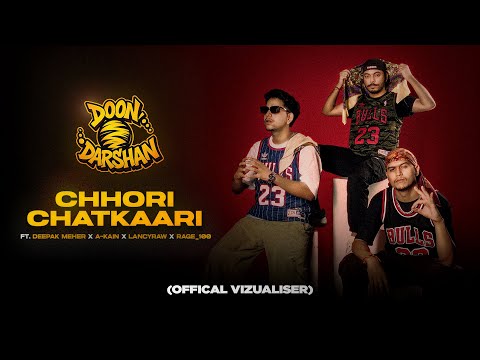 Chhori Chatkaari ft. Deepak Meher X A-kain X Lancyraw X Rage_100 | Official Lyrical Visualizer