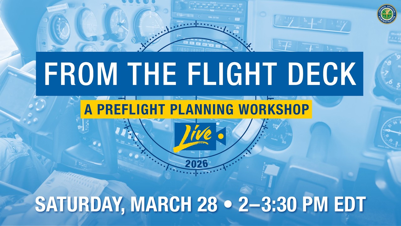 From the Flight Deck LIVE: A Preflight Planning Workshop