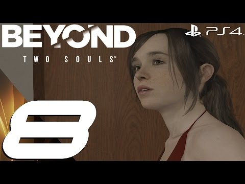 Beyond Two Souls PS4 - Walkthrough Part 8 - Separation & The Dinner [1080p HD]