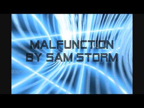 Sam Storm - Malfunction
