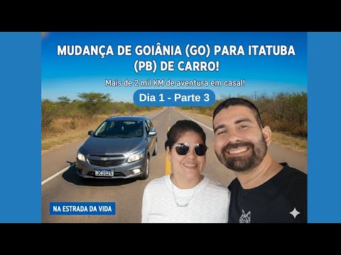 Dia 1 - Parte 3 De Brasília (DF) a Santa Maria Da Vitória (BA)