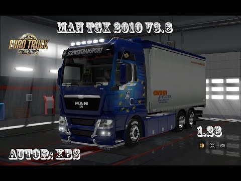 [ETS2 1.28] MAN TGX (Model 2010) v3.8 od XBS