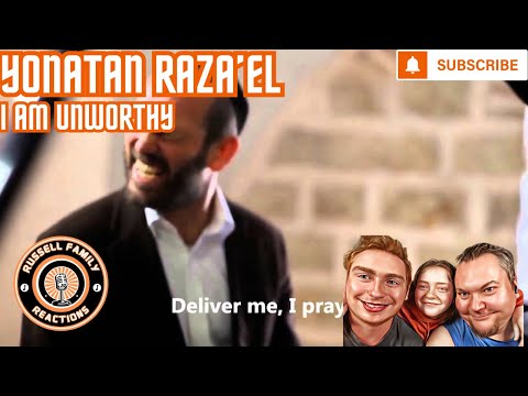 Yonatan Raza'el I Am Unworthy First Time Hearing
