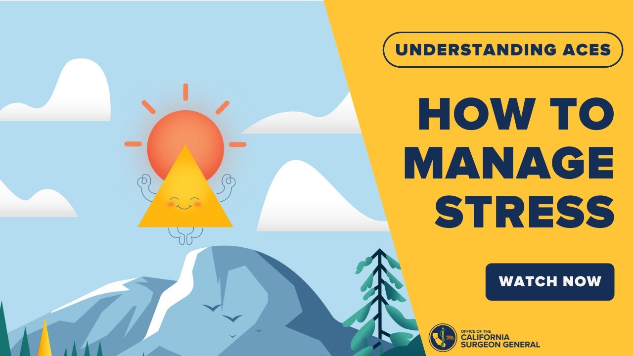 Understanding ACEs: How to Manage Stress