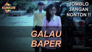 Download lagu FUFU - Galau Baper 'Episode 3' JOMBLO JANGAN NONTON !!! mp3