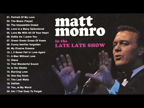 Matt Monro Greatest Hits 2023 - Best Songs of Matt Monro Playlist