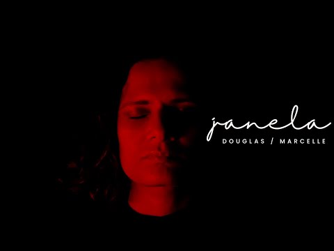Douglas e Marcelle - Janela (video oficial)