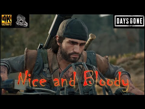 DAYS GONE  - EP15 -  NICE AND BLOODY -  BOUNTY MISSION  PS5 4K  WALKTHROUGH