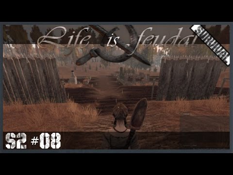 Life is Feudal [LetsPlay/Deutsch/LPT] Die Zeit rennt S2#08