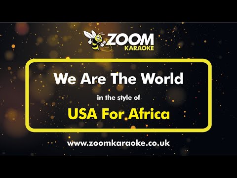 USA For Africa - We Are The World - Karaoke Version from Zoom Karaoke