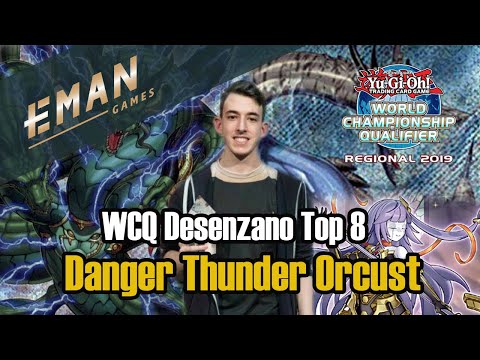 Yu-Gi-Oh! | Top 8 WCQ Desenzano | Danger Thunder Orcust | Mirko Zanelli