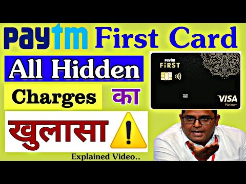 Paytm First Credit Card Hidden Charges Explained in Hindi !! 💥 Paytm First Card | Paytm Credit Card Video