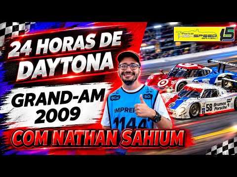 24 HORAS DE DAYTONA | Grand-Am Rolex 2009 | Com @NathanSahiumRfinal e @Entusiastassobrerodas