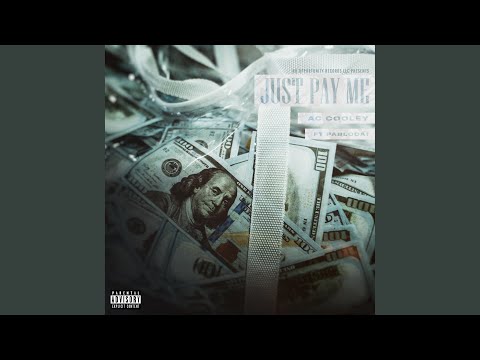 Just Pay Me (feat. PabloDa1)