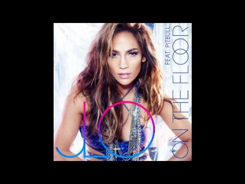 Jennifer Lopez - On The Floor ft. Pitbull (Extended Version)