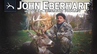 John Eberhart on Bowhunting Pressured Whitetails | Whitetail Research Podcast Ep. 2