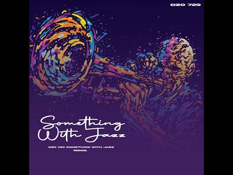 Dzo 729 Something With Jazz No 1