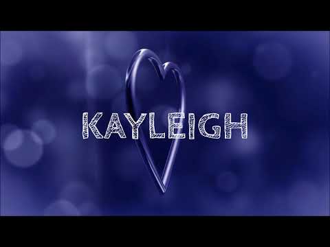 ♪♪ HAPPY BIRTHDAY KAYLEIGH ♪♪