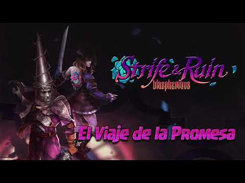 Blasphemous: [OST] Strife and Ruin - Voyage of Promise - Miriam Bloodstained Theme Carlos Viola Song