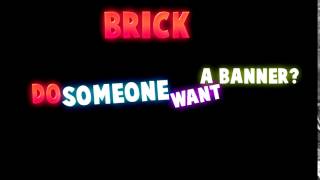 Do someone want a banner? [Back]