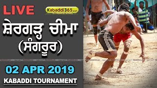 Shergarh Cheema (Sangrur) Kabaddi Tournament 02 Apr 2019
