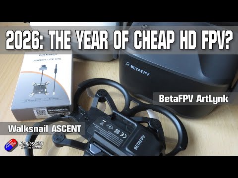 With the recent release of ArtLynx by BetaFPV, will 2026 be a year of cheaper HD FPV?
