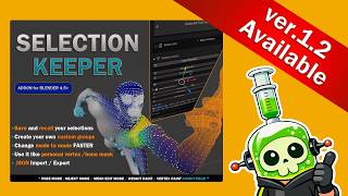 Selection Keeper | BlendAtlas