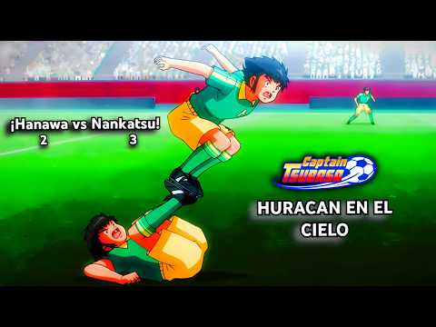 Hanawa vs Nankatsu: ¡El ÚLTIMO Enfrentamiento!
