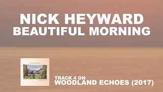Beautiful Morning Music Video