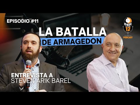 Episodio 11 - La batalla del Armagedon - Steven Arik Barel