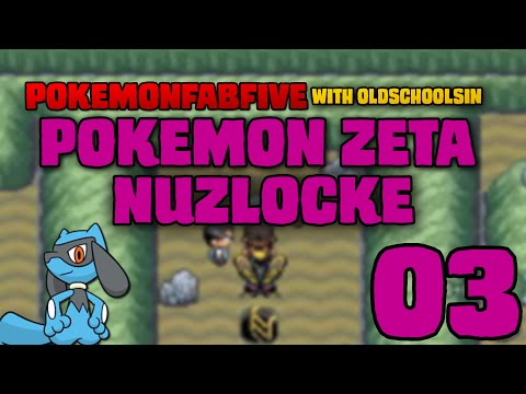 Pokémon Zeta Nuzlocke w/ OldSchoolSin Ep. 3