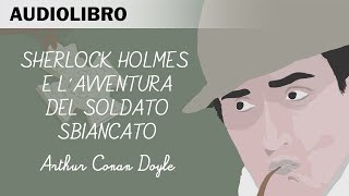 Sherlock Holmes e l'avventura de soldato sbiancato