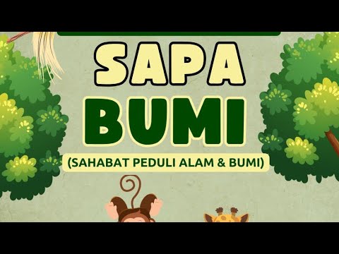 Sahabat Peduli Alam dan Bumi