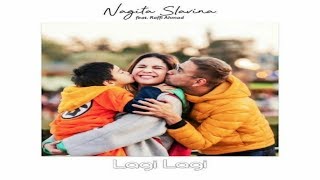 LAGI LAGI - NAGITA SLAVINA &amp; RAFFI AHMAD LIRIK (OFFICIAL LYRICS MUSIC VIDEO)