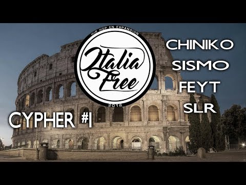 ITALIA FREE CYPHER #1 - CHINIKO x FEYT x SLR x SISMO