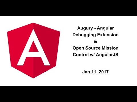 Augury - Angular Debugging Extension | Open Source Mission Control w/ Angular