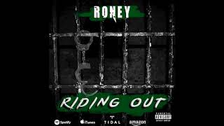 Roney - Riding Out (Official Audio)