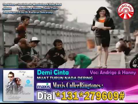 Andrigo ft. Hanny - Demi Cinta(Official Clip Video)