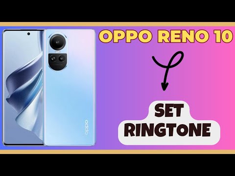 Set ringtone Oppo Reno 10 || How to set ringtone || Ringtone issues solved || How to use ringtone