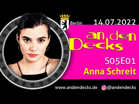 An den Decks Podcast - S05E01 - Anna Schreit