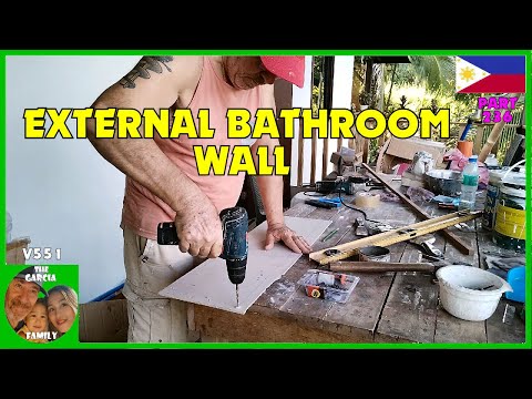 V551 - FOREIGNER BUILDING A CHEAP HOUSE IN THE PHILIPPINES - BATHROOM WALL DIY - THE GARCIA FAMILY