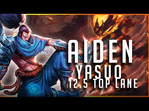 AidenYasuo - Yasuo vs Kennen TOP Patch 12.5 - Yasuo Gameplay