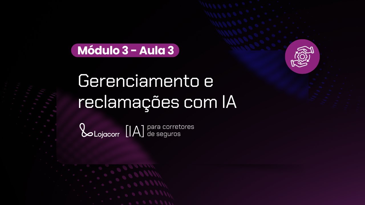 Aula 3  - Customização e atendimento ao cliente | Aula 03