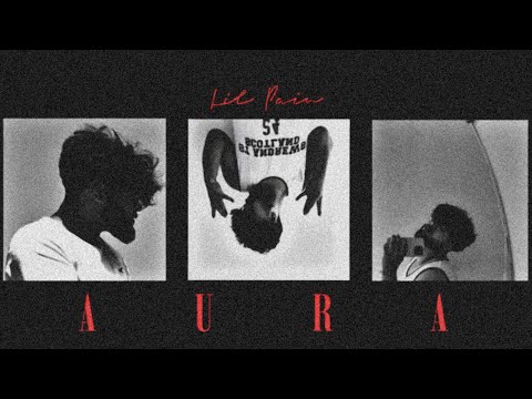 Aura ~ (Official music video) | Lil PAiN