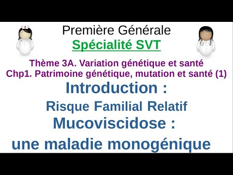 1ere G - Spé SVT - TH3A. Patrimoine génétique, mutations et santé - maladie génétique mucoviscidose