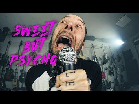 Sweet but Psycho (cover)